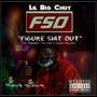 F.S.O. (feat. Flahdaeh, Too Velli & Queen Mylene) [Explicit]