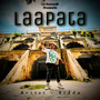 Laapata (Explicit)