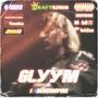 Glууm (Explicit)