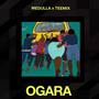 Ogara (feat. Teemix) [Explicit]