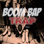 Boom Bap Trap, Vol.1