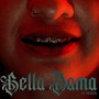 Bella Dama (Explicit)