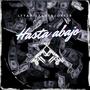 HASTA ABAJO (Explicit)