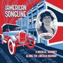 An American Songline: A Musical Journey Along the Lincoln Highway