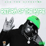 Return of the Hype (Explicit)