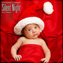 Christmas Lullabies: Silent Night and Others