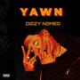 Yawn (Explicit)