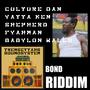 Walls of Babylon (Bond Riddim) (feat. Yatta Ken, Culture Dan & Joseph Shepherd)