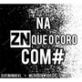 NA ZN QUE O CORO COME (Explicit)