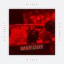 Way Out (feat. Hear Me Beats) [Explicit]