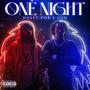 ONE NIGHT (Explicit)