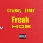 Freak Hoe (Explicit)