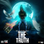 The Truth (Explicit)