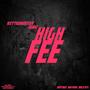 High Fee (feat. Buani) [Explicit]