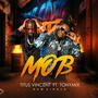 M O B (feat. Tony Mix) [Explicit]