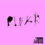 P!nkK (feat. PgmZar) [Explicit]