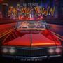 In My Town Deluxe (feat. Snoop Dogg) [Explicit]