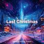 Last Christmas (Techno Version)