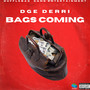 Bags Coming (Explicit)