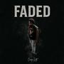 Faded (Explicit)