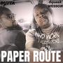 Paper Route (feat. Squeak Wesson) [Explicit]