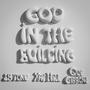 God In The Building (feat. SB Tone & Xay Hill)