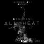 All Heat (Explicit)