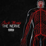 The Nerve (Explicit)