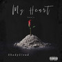 My Heart (Remix) [Explicit]