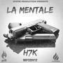 H7K (La Mentale) [Explicit]