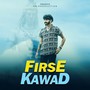 Fir Se kawad (Explicit)