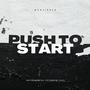 Push To Start (Explicit)