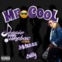 Mr Cool (Explicit)