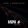 Mini 6 (feat. BeatBen Capital)