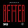 Better Than You (Explicit)