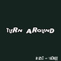 Turn Around