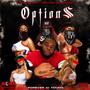 I Got Options (Explicit)