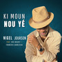 KI MOUN NOU YE