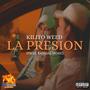 LA PRESION (Explicit)