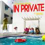 in private (feat. bbyblu) [Explicit]