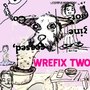 Wrefix Two