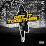 Get It Together (feat. Tootone) [Explicit]