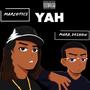 YAH (feat. Marq Deshon) [Explicit]