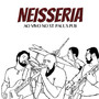 Neisseria Ao Vivo no St. Paul's Pub