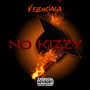 NO KIZZY (Explicit)