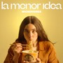 La Menor Idea