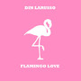 Flamingo Love (Explicit)