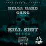 Kill **** (feat. KaseLoad) [Explicit]