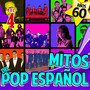 Años 60 Mitos del Pop Español Vol.4