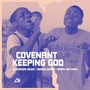 Covenant Keeping God